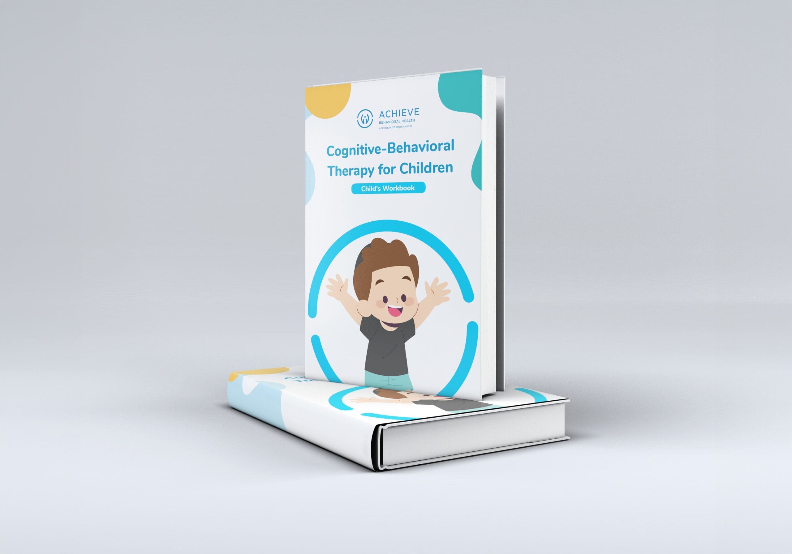Cognitive-Behavioral Therapy for Children Workbook